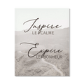 Inspire Expire Printed Canvas