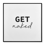 Get Naked Printed Canvas