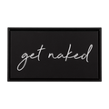 Get Naked Printed Canvas