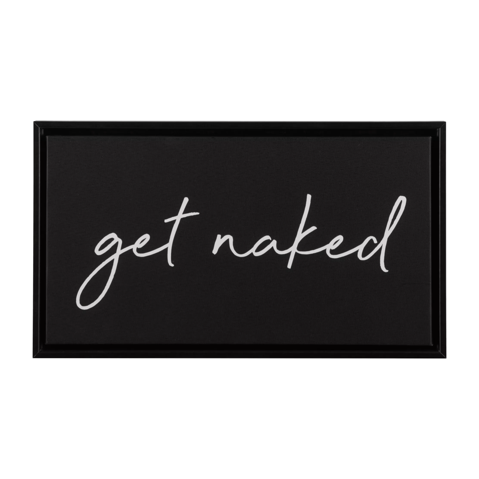 Get Naked Printed Canvas