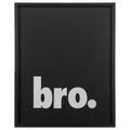 Bro Wall Decor