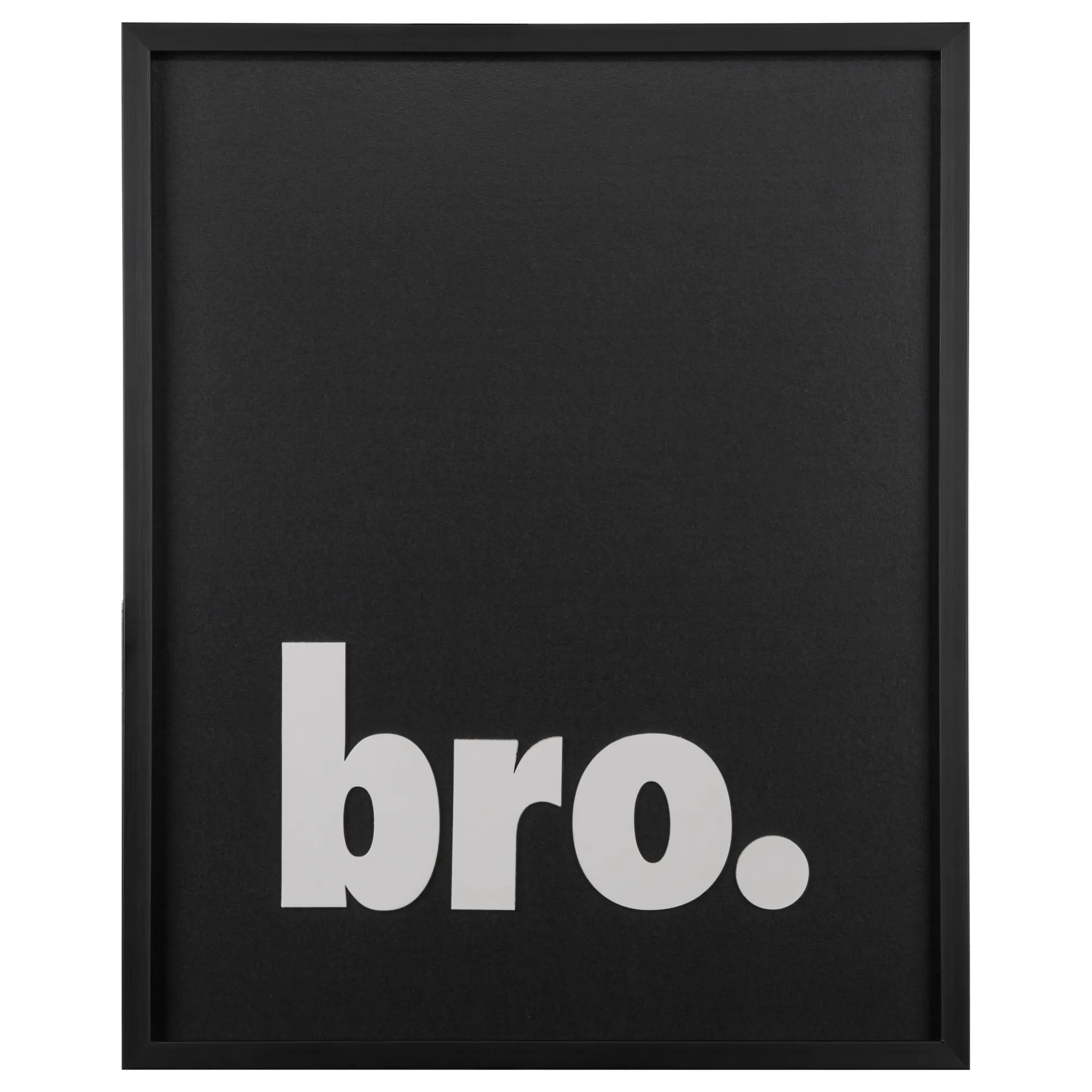 Bro Wall Decor